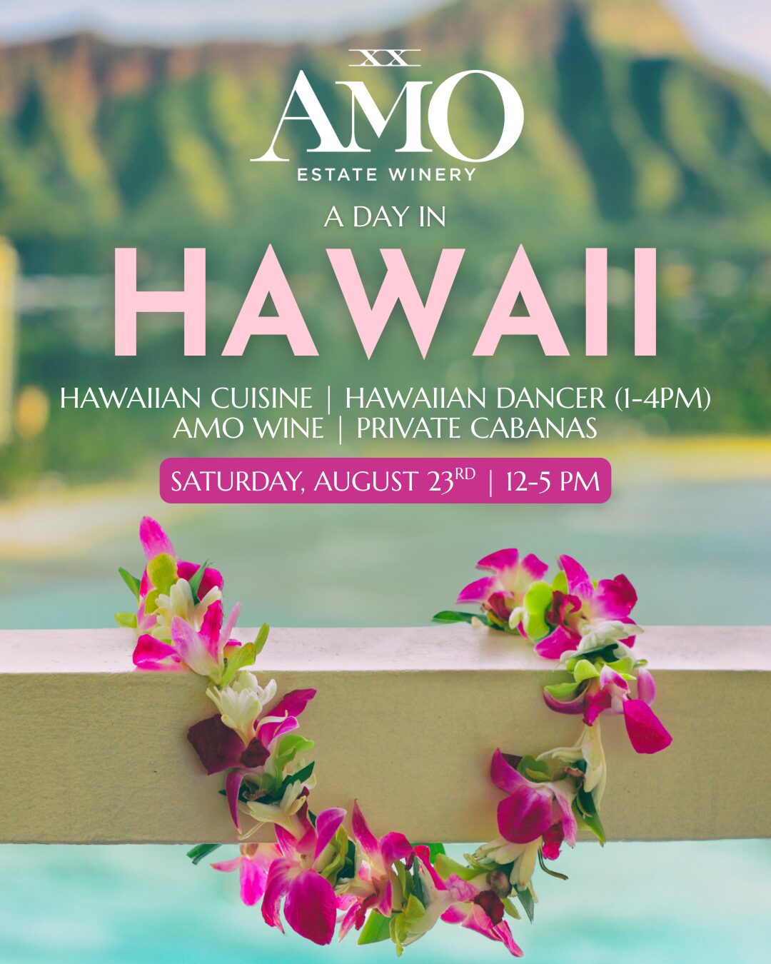 ADAYINHAWAII_POSTER Cabanas Outdoor Wine Tastings